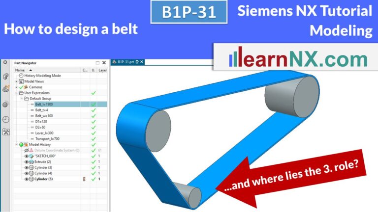 Siemens NX Modeling, How to design a belt