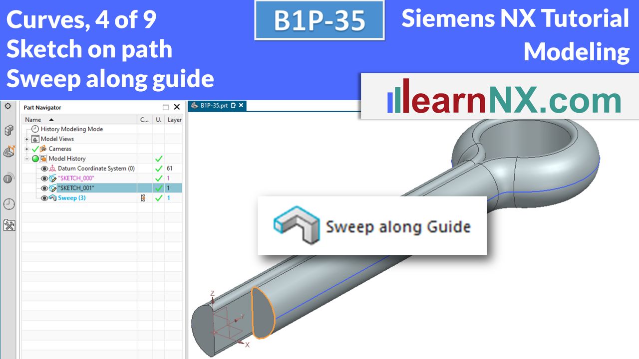 Siemens NX Tutorial | Sketch on path, Sweep along guide