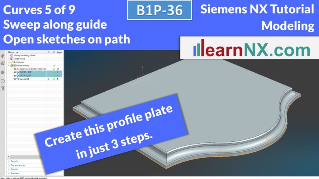 Siemens NX Tutorial | Open sketches on path, Sweep along guide