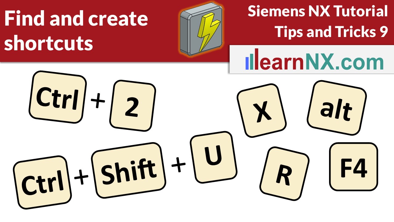 Siemens NX Tutorial | Find and create shortcuts