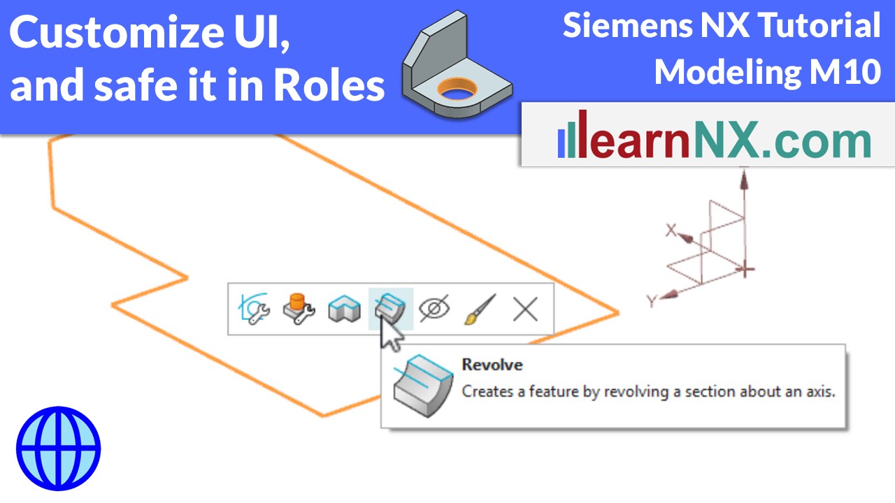 Customize the user interface and save it in roles | Siemens NX Tutorial