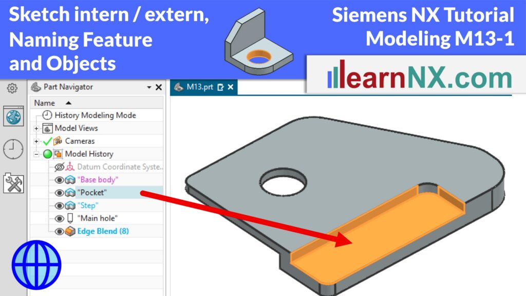 Internal Sketch, Rename Feature and Objects | Siemens NX Modeling