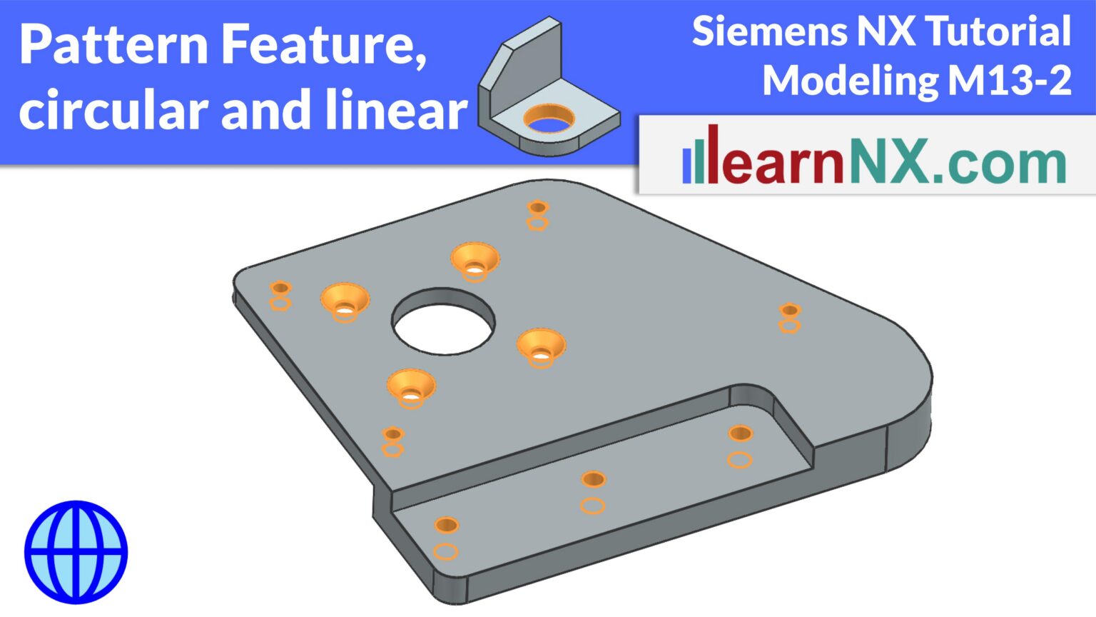 Siemens NX Modeling, Pattern Feature, circular and linear