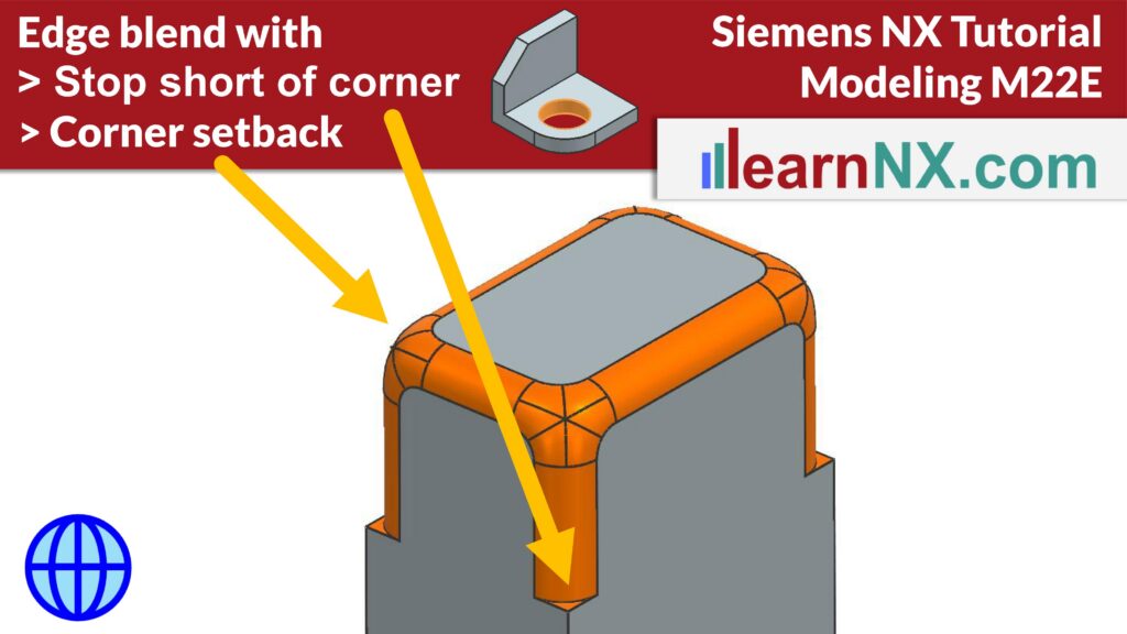 Siemens NX Modeling | Stop Short of Corner & Corner Setback